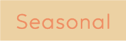 Seasonal